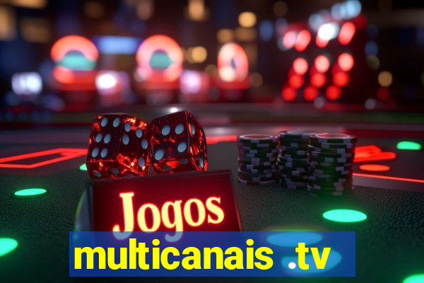 multicanais .tv